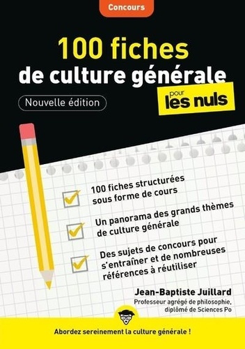 100 fiches de culture générale pour les nuls. 3e édition
