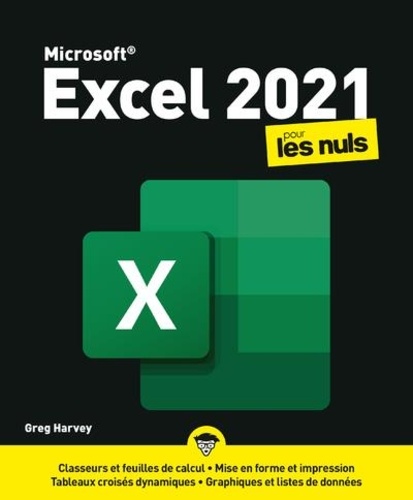 Excel pour les nuls. Edition 2021