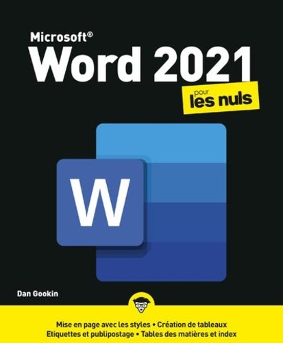 Word 2021 pour les nuls. Edition 2022