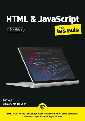 HTML & JavaScript pour les nuls. 2e édition