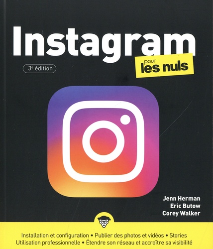 Instagram pour les nuls. 3e édition