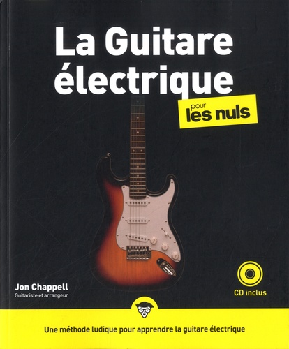 La Guitare électrique pour les nuls. Avec 1 CD audio