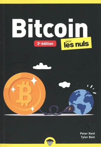 Bitcoin pour les nuls. 3e édition