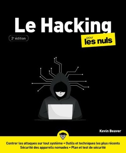 Le hacking pour les nuls. 2e édition