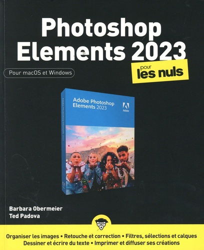 Photoshop Elements pour les Nuls. Edition 2023