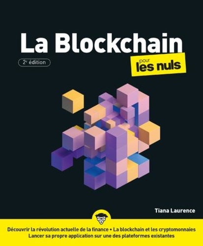 La blockchain pour les nuls. 2e édition