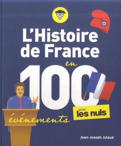 L'Histoire de France pour les Nuls en 100 événements