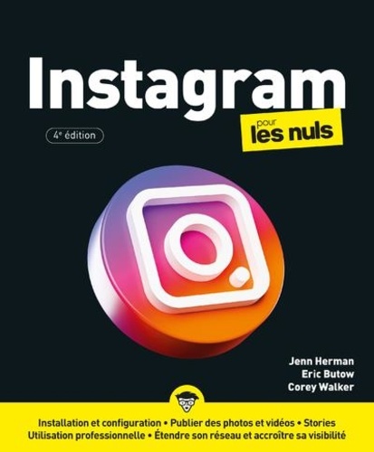 Instagram pour les nuls. 4e édition