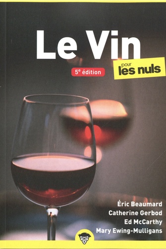 Le Vin pour les Nuls. 5e édition