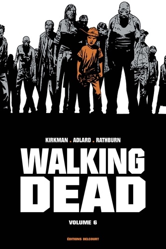 Walking Dead Prestige Tome 6