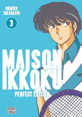 Maison Ikkoku Tome 3 : Perfect Edition