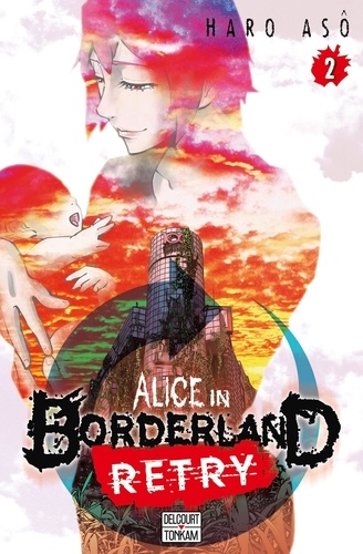 Alice on Border Road Retry Tome 2