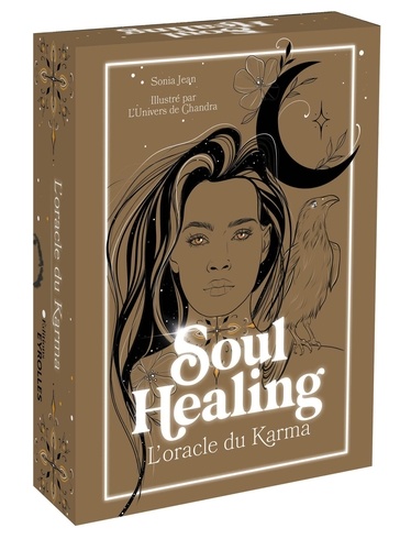Soul Healing. L'oracle du karma