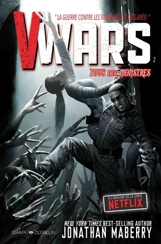V-Wars Tome 2 : Tous des monstres