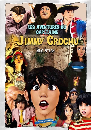 Les aventures du Capitaine Jimmy Crochu. Dumpy toys