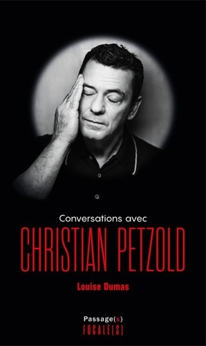 Conversations avec Christian Petzold