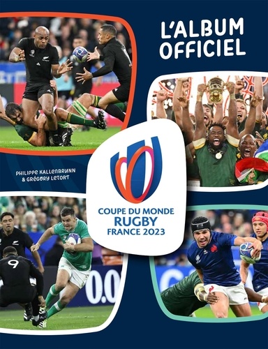 Coupe du monde de rugby. Le livre souvenir, Edition 2023
