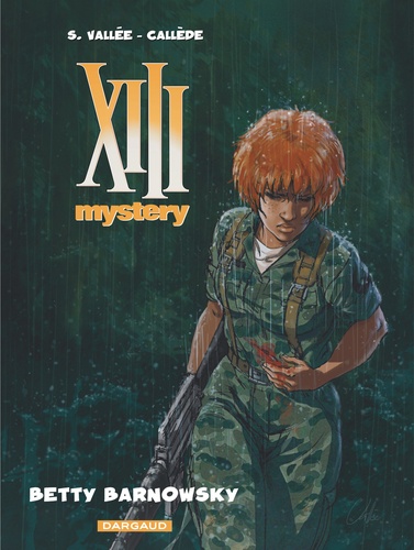 XIII Mystery Tome 7 : Betty Barnowsky
