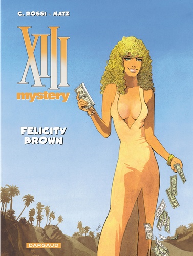 XIII Mystery Tome 9 : Felicity Brown