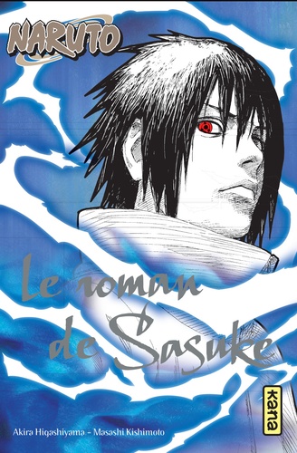 Naruto : Le roman de Sasuke