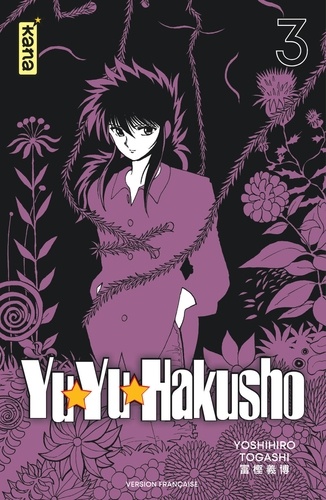Yuyu Hakusho Tome 3 : Star edition