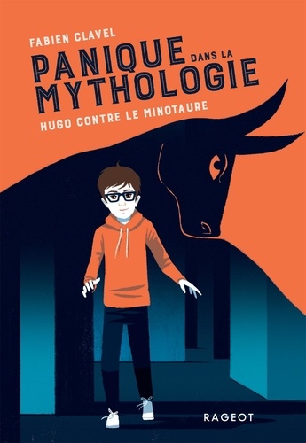 Panique dans la mythologie Tome 2 : Hugo contre le Minotaure