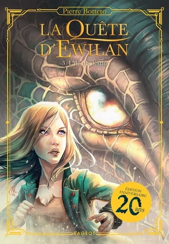La quête d'Ewilan Tome 3 : L'île du destin. Edition collector
