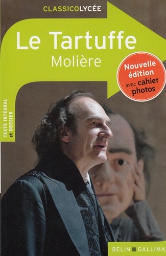 Le Tartuffe. Edition revue et corrigée