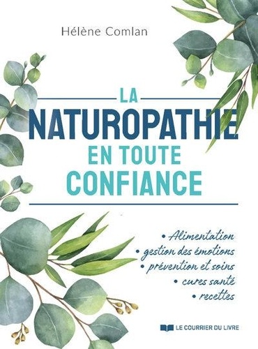 La naturopathie en toute confiance