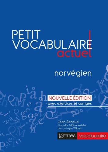 Petit vocabulaire actuel norvégien. 2e édition