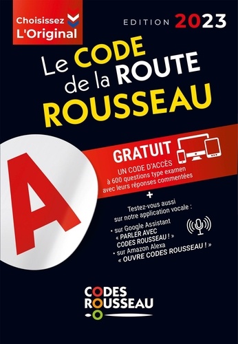 Le code de la route Rousseau. Edition 2023