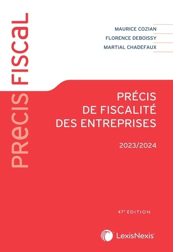 Précis de fiscalité des entreprises. Edition 2023-2024