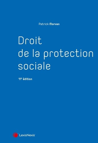 Droit de la protection sociale. 11e édition