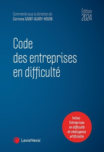 Code des entreprises en difficulté. Edition 2024