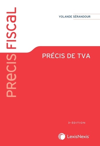 Précis de TVA. 3e édition