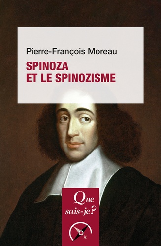 Spinoza et le spinozisme. 6e édition