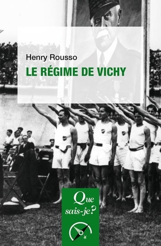 Le régime de Vichy. 5e édition