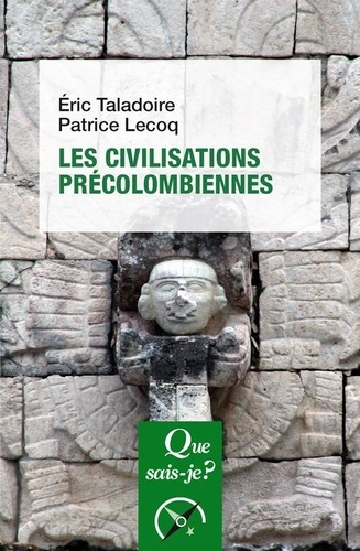 Les civilisations précolombiennes. 2e édition