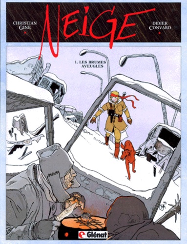 Neige Tome 1 : Les Brumes aveugles