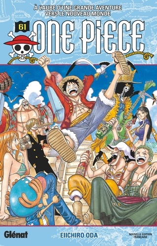 One Piece Tome 61 : A l'aube d'une grande aventure vers le nouveau monde