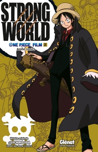 Strong world : One Piece Film Tome 2