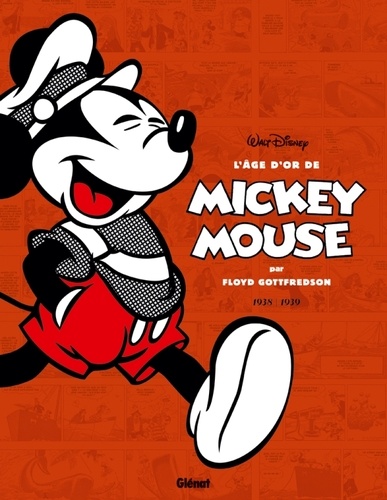L'âge d'or de Mickey Mouse Tome 2 : Mickey et les chasseurs de baleines et autres histoires. 1937-1938