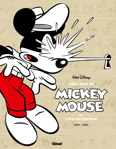 L'âge d'or de Mickey Mouse Tome 8 : Le mystère de l'Atombrella et autres histoires. 1948-1950