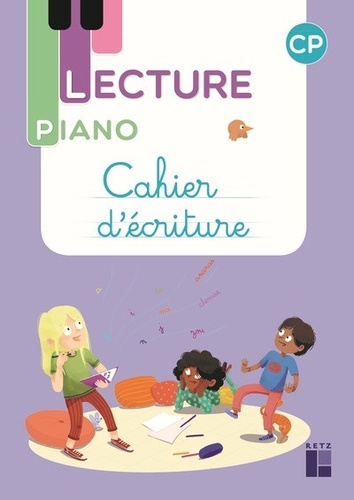 Cahier d'écriture CP Lecture Piano. Edition 2021