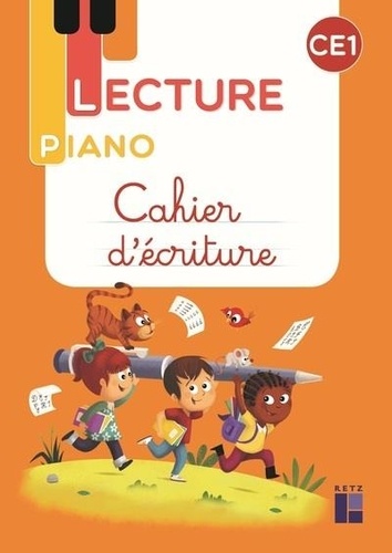 Cahier d'écriture CE1 Lecture Piano. Edition 2021