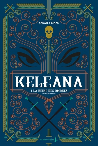Keleana Tome 4 : La reine des ombres