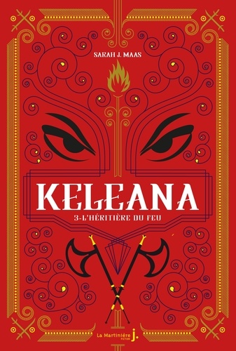 Keleana Tome 3 : L'Héritière du feu