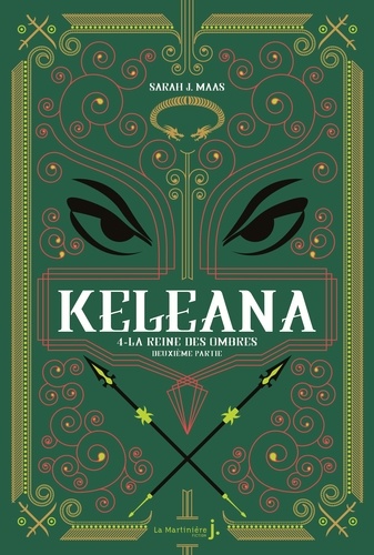 Keleana Tome 4 : La Reine des Ombres, deuxième partie