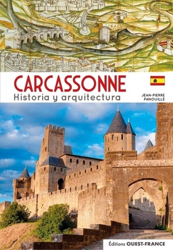 Carcassonne. Histoire et architecture