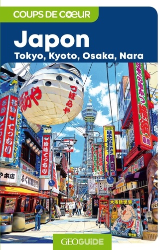 Japon. Tokyo, Kyoto, Osaka, Nara